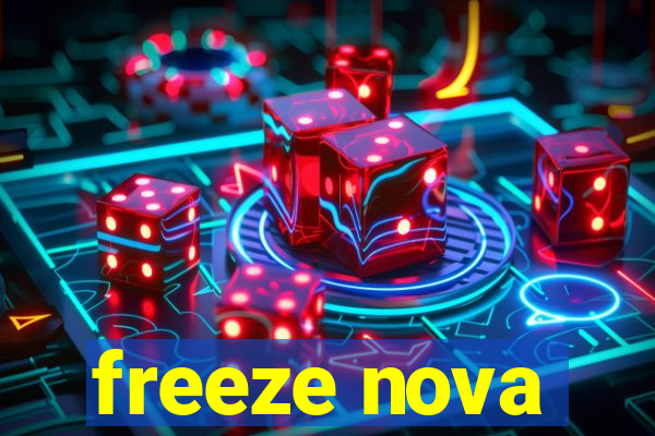 freeze nova